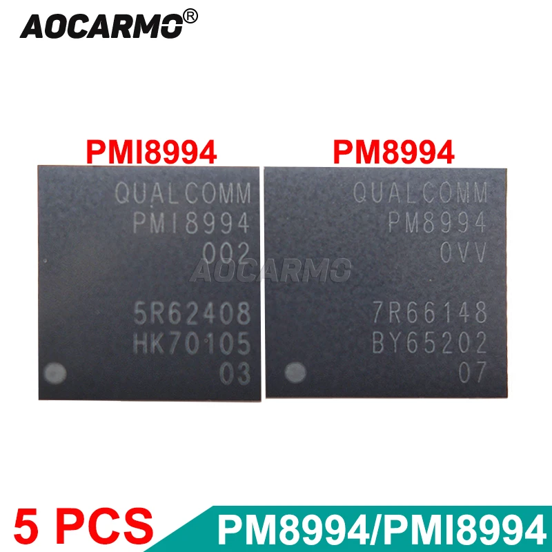 

Aocarmo 5Pcs/Lot PM8994 PMI8994 002 OVV Module Power IC Chip For Xiaomi For Huawei For Samsung Galaxy For Sony Xperia