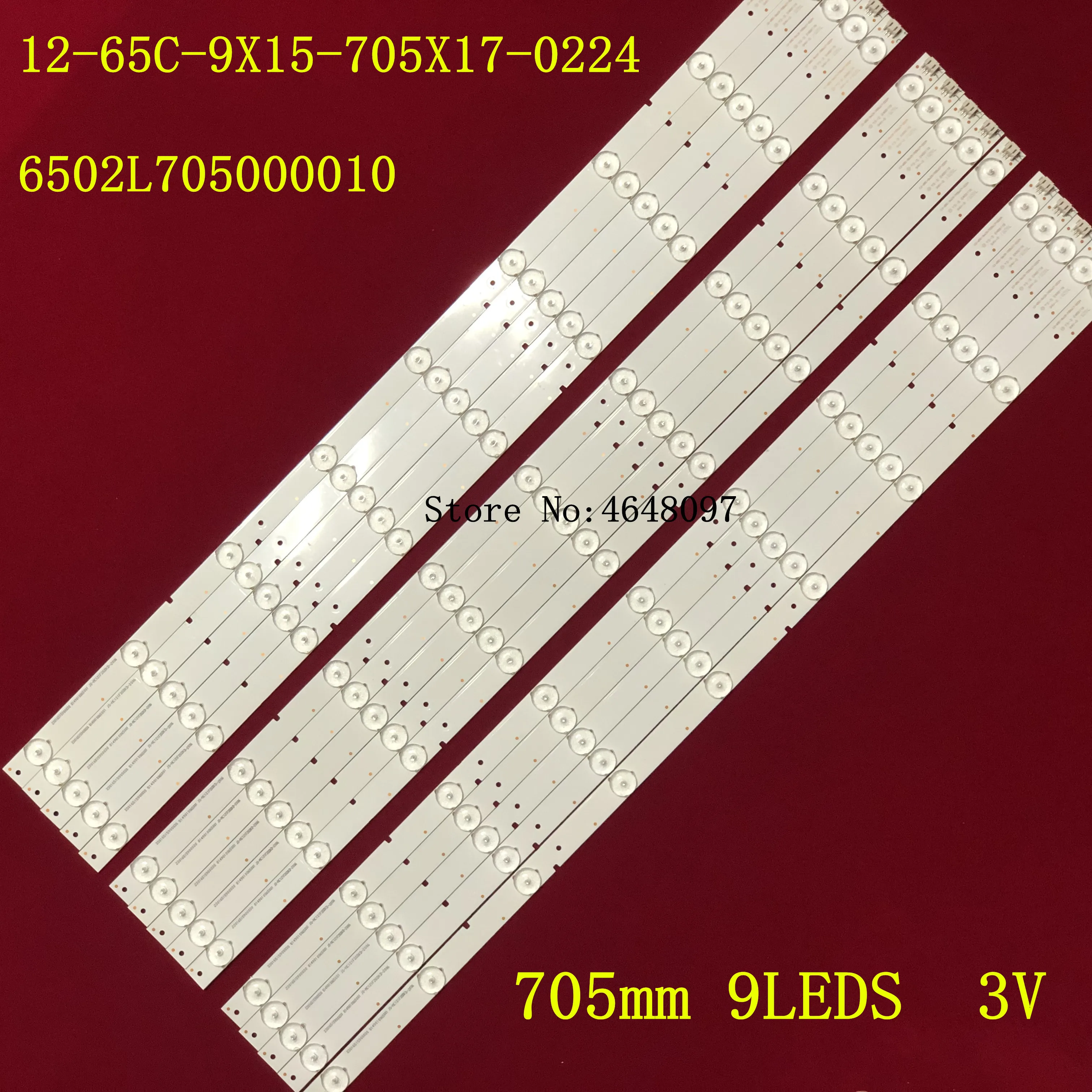 

Full set=15pcs led backlight for 65inch LE65N18S-UD 12-65C-9X15-705X17-0224 6502L705000010 3v