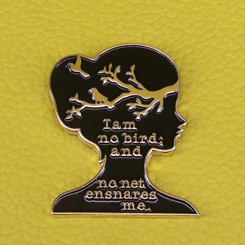 Jane Eyre badge I am no bird and no net ensnares me enamel pin gothic literature collection