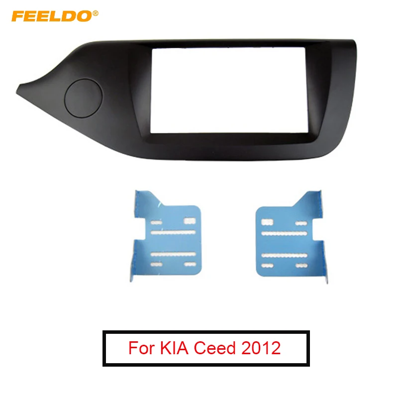 

FEELDO 2Din Car Refitting DVD Radio Fascia Frame for KIA Ceed 2012+ Stereo Dashboard Installation Mount Panel Trim Kit