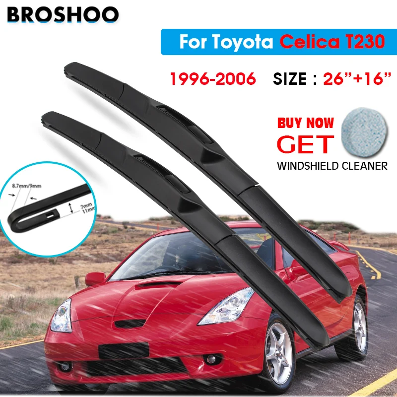 

Car Wiper Blade For Toyota Celica T230 26"+16" 1996-2006 Auto Windscreen Windshield Wipers Blades Window Wash Fit U Hook Arms