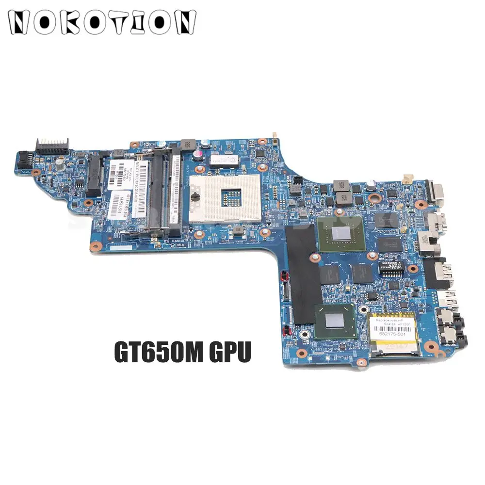 NOKOTION 682174-501 682174-001 682175-001 Main Board For HP pavilion DV6 DV6-7000 Laptop Motherboard 48.4ST06.021 GT650M 2GB GPU