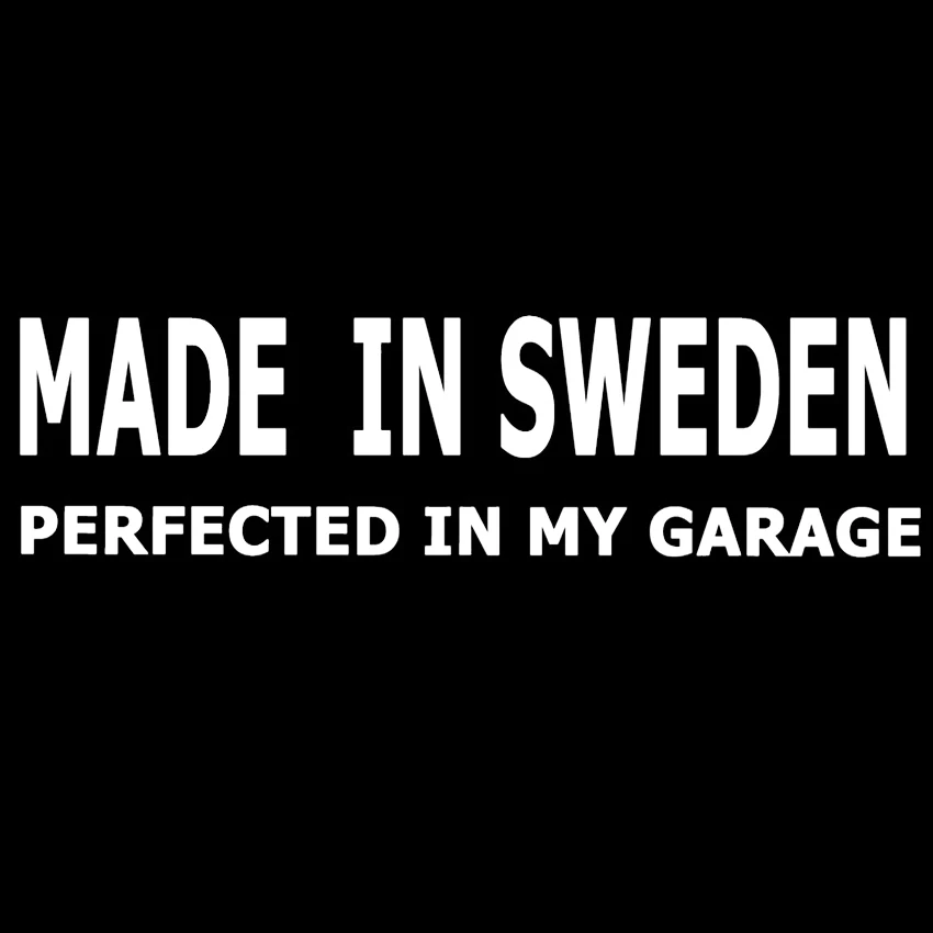 28X8cm Made in Sweden perfect in garage Car Stickers PVC Decal Styling For Volvo R Design C70 C30 V70 V60 V50 V40 S40 S60 XC90