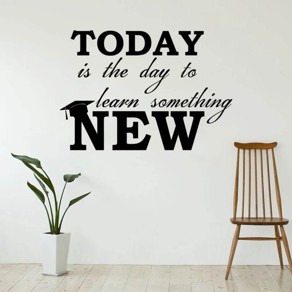 Education Wall Decal Motivational Quote Today Learn Something New Sticker Vinyl Study School Classroom College Dorm Decor