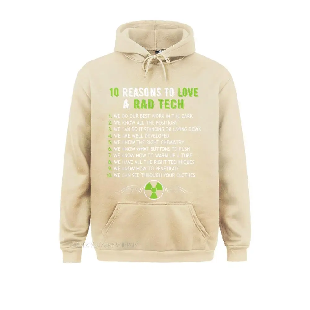 10 REASONS TO LOVE A RAD TECH Funny XRay Radiology Shirt Birthday Sweatshirts for Men Hoodies Europe Sportswears Funky