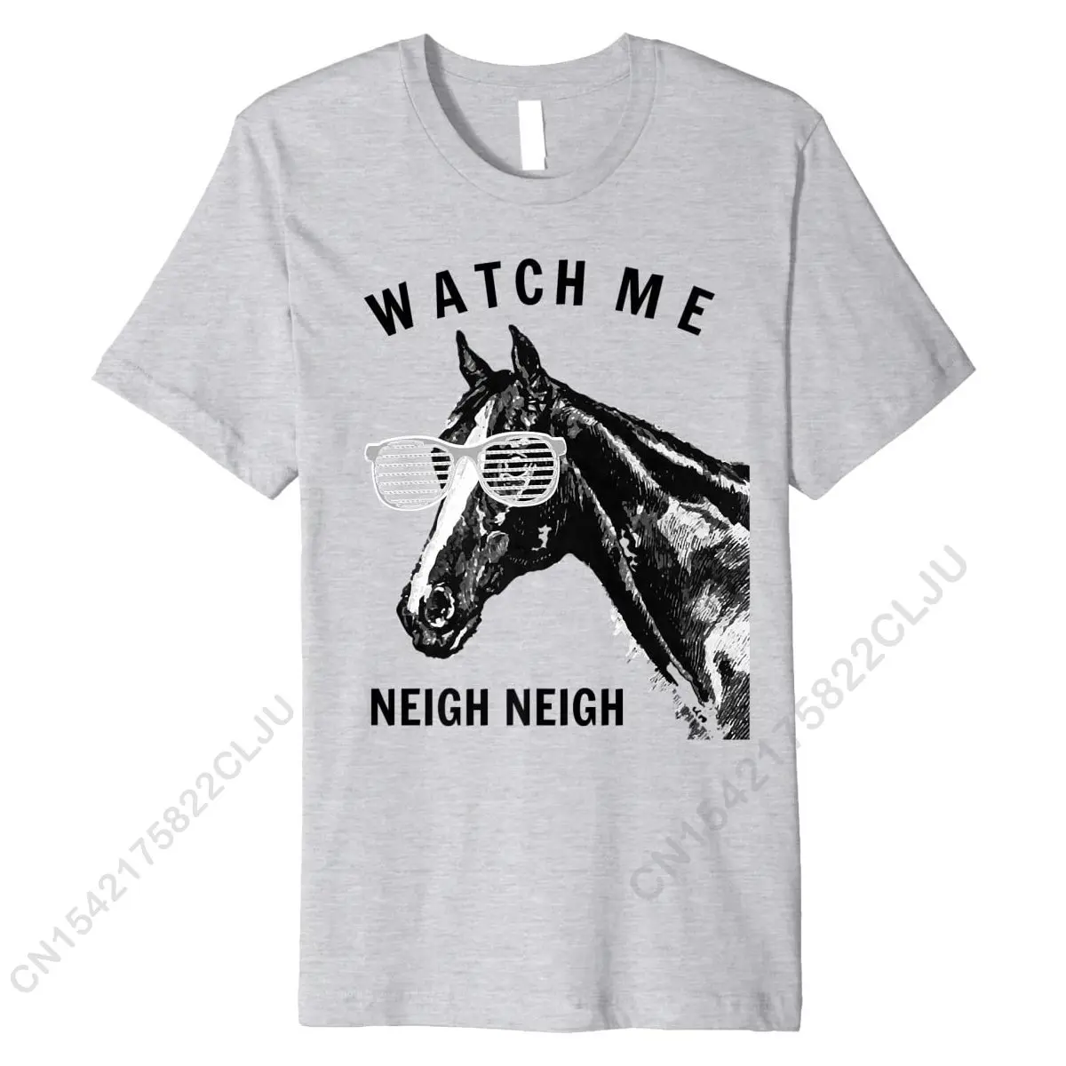 Funny Race Horse T-Shirt Watch Me Neigh Neigh Premium T-Shirt Tshirts Birthday Cute Men's Tops & Tees Birthday Cotton