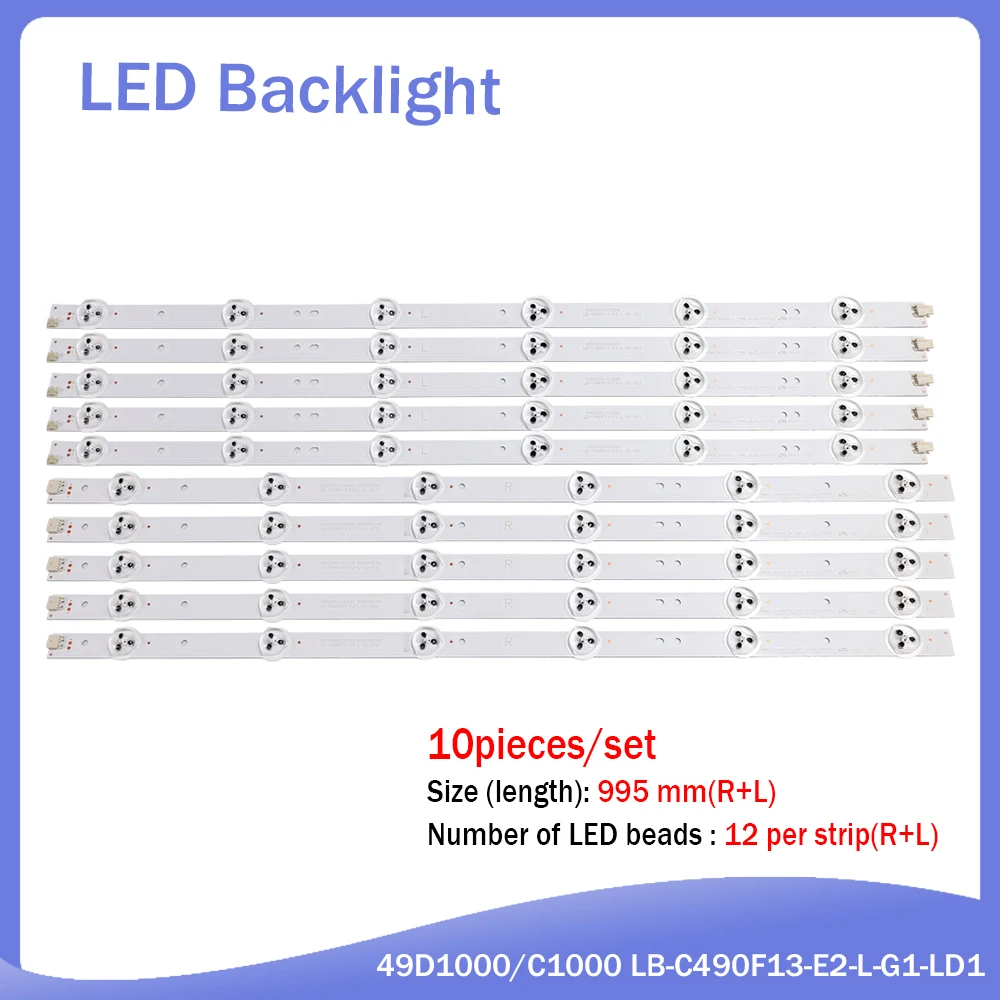 

New 10pcs/ Set of 49-inch LED TV Backlight Bar for C490F14-E1-L 49D1000/C1000 LB49002 V1 V0