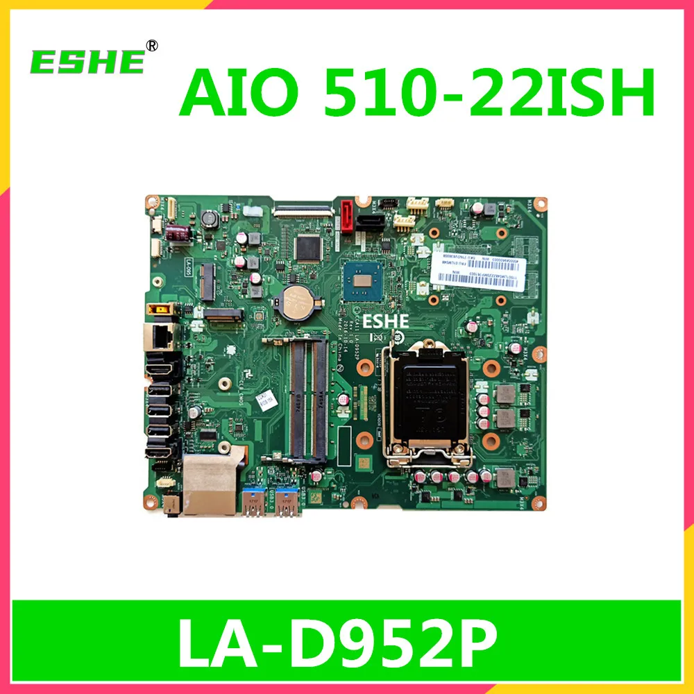 

LA-D952P Applicable to Lenovo AIO 510-22ISH one machine motherboard DDR4 tested good