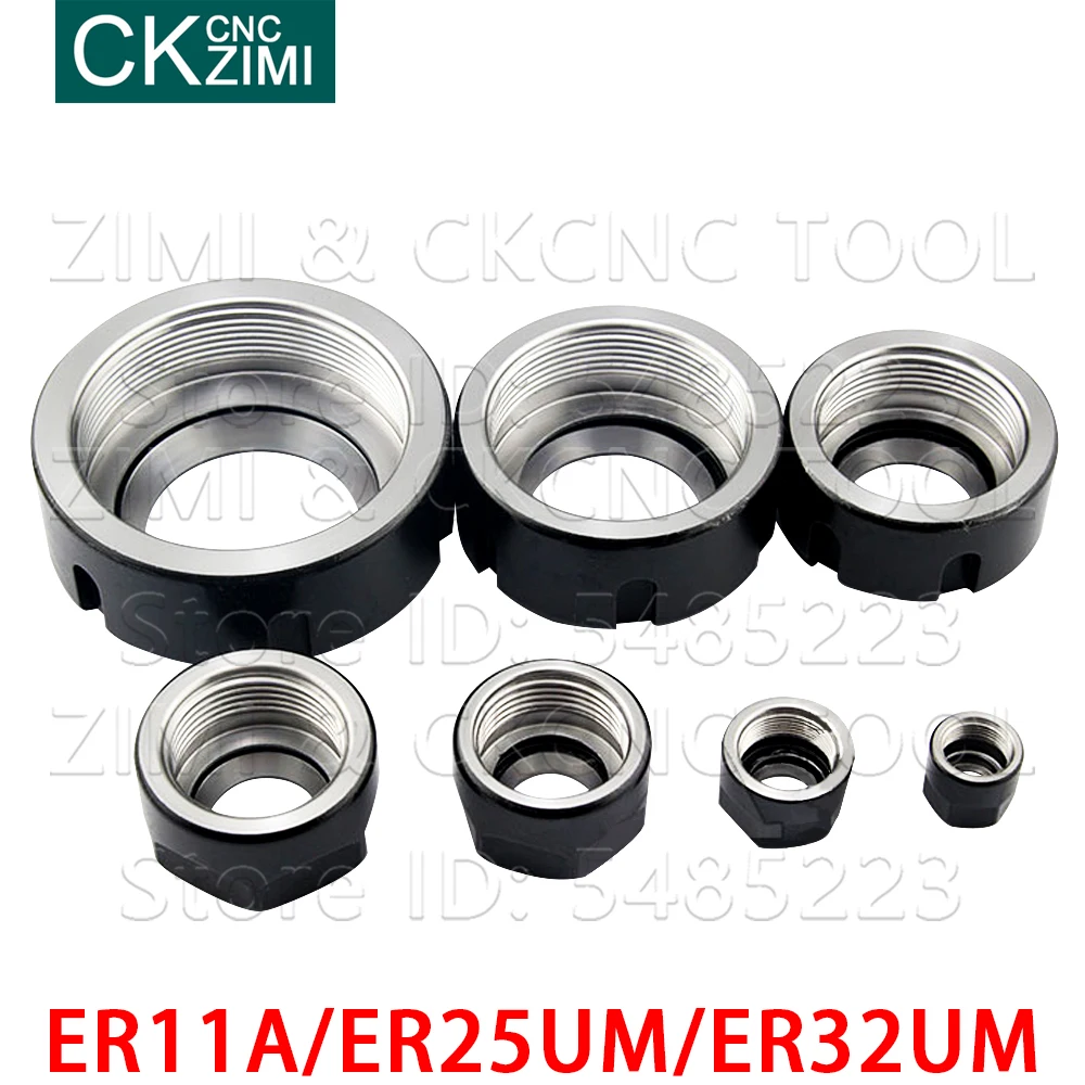 1PCS ER11 ER25 ER32 ER40 ER11A ER25UM ER32UM ER40-NUT A UM UNT collet nut for clamping CNC milling turning collet chucks tools