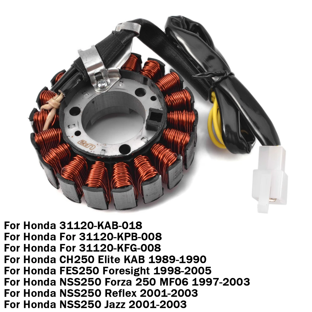 

Stator Coil For Honda NSS250 Forza 250 MF06 1997-2003 NSS 250 NSS250 Reflex Jazz 2001 2002 2003 CH250 Elite KAB FES250 Foresight