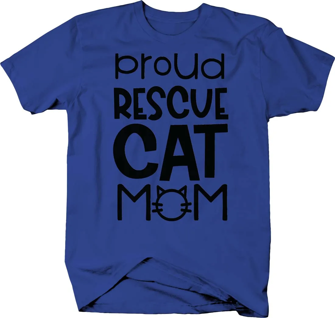 Proud Rescue Cat Mom Love Animals Pet Owner Adopt T-Shirt. Summer Cotton Short Sleeve O-Neck Mens T Shirt New S-3XL