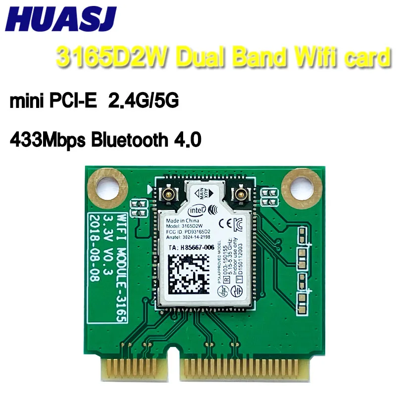 

HUASJ Dual Band intel 3165NGW 3165AC mini PCI- 802.11ac WiFi WLAN Card 433Mbps 2.4G / 5Ghz BT4.0 Windows