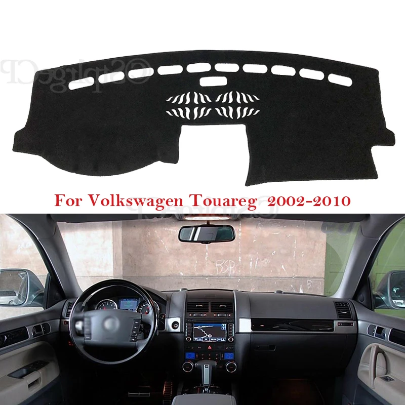 Tappetino protettivo per cruscotto per Volkswagen VW Touareg 2002 ~ 2010 7L accessori auto Dash Board parasole tappeto 2005 2008 2009