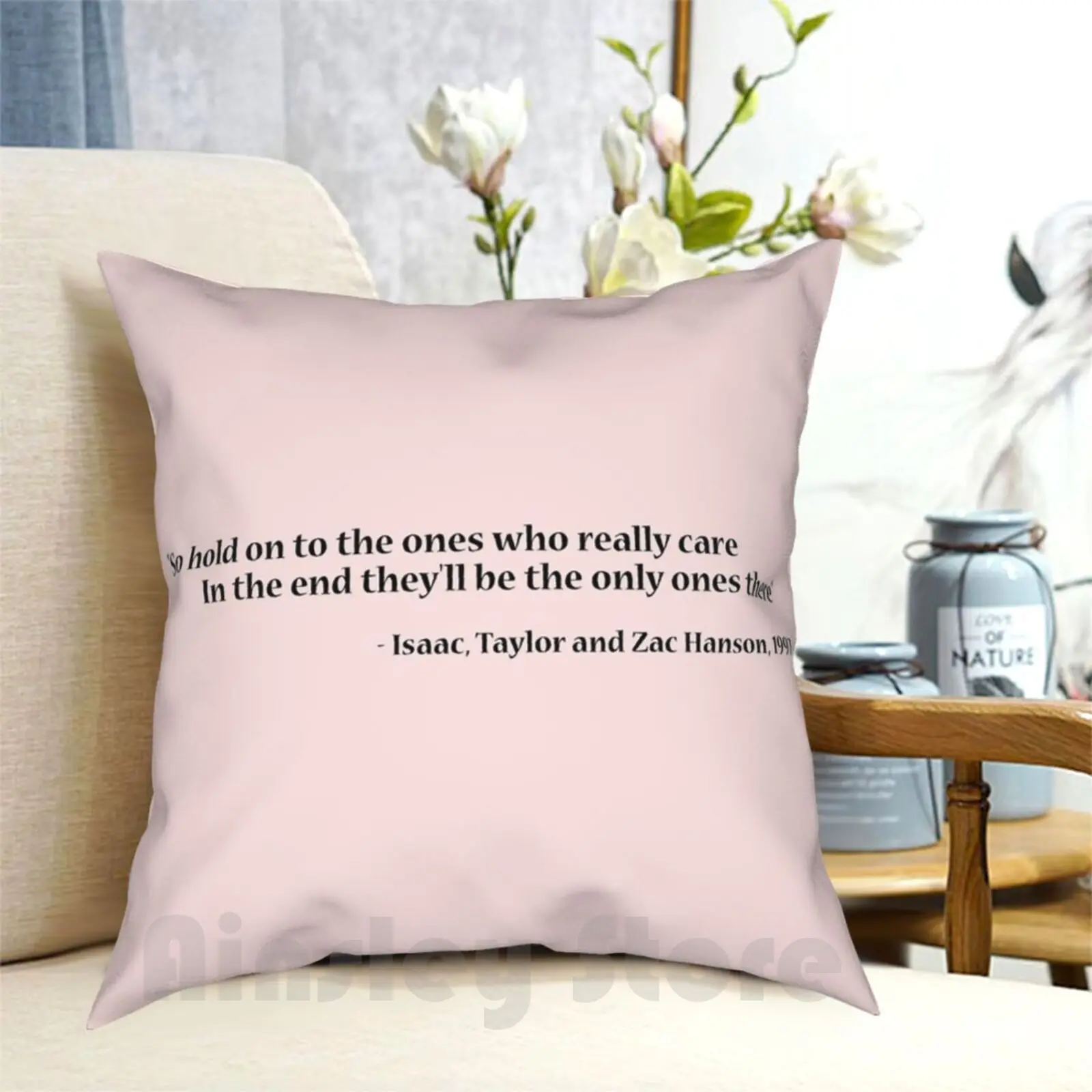 Hanson Quote Pillow Case Printed Home Soft Throw Pillow Hanson Song Lyrics Mmmbop Quote Advice Cult Movie 90S 1990S