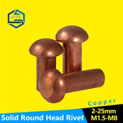Solid Round Head Rivet  Self-plugging Rivet Button Round Head Solid Rivet  GB867 [M1.5 M2.5 M3 M4 M5 M6 M8] Copper
