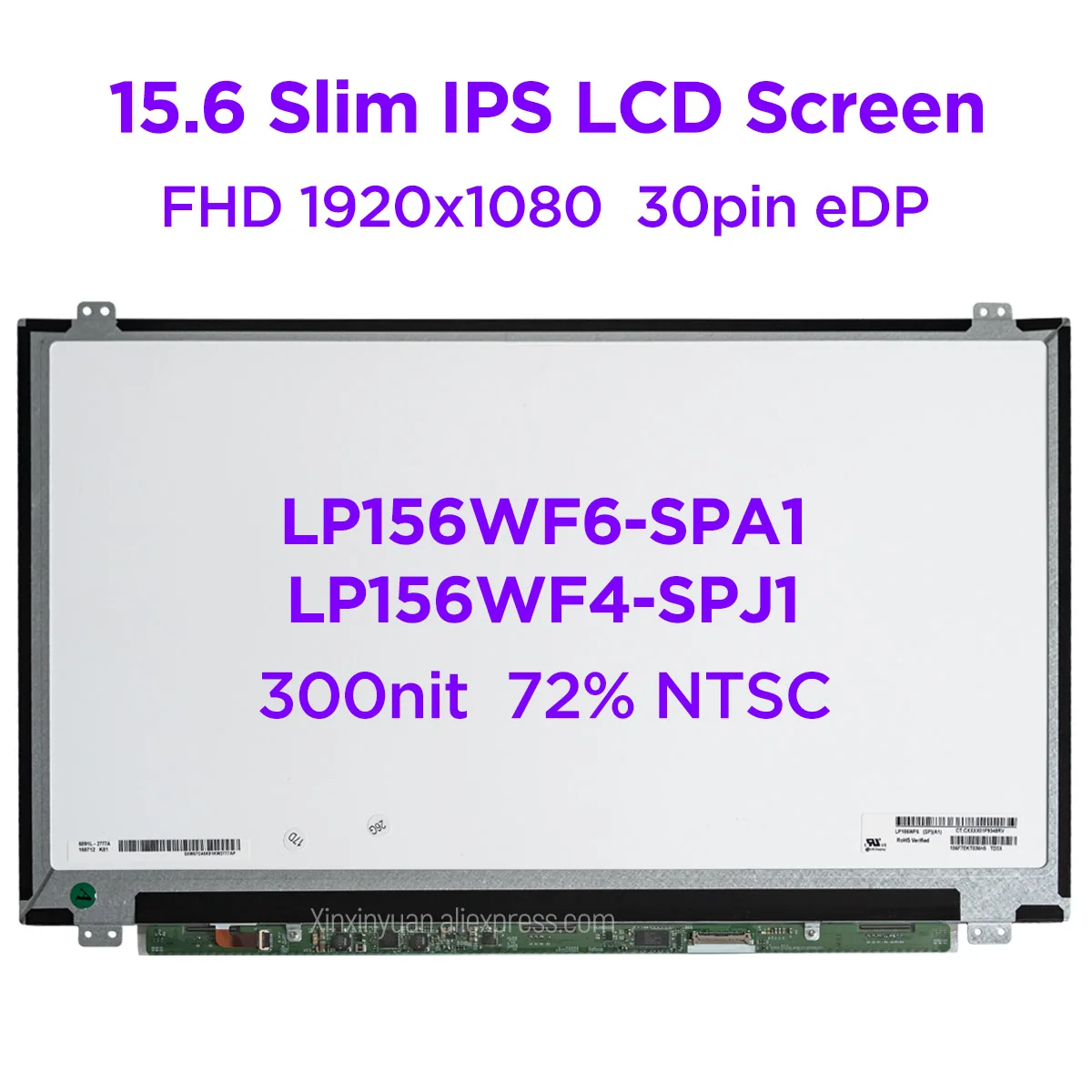 

15.6" IPS Laptop LCD Screen LP156WF6-SPA1 Fit LP156WF4 SPJ1 SPU1 B156HAN03.0 NV156FHM-N34 72%NTSC Glossy Display 1920x1080 30pin