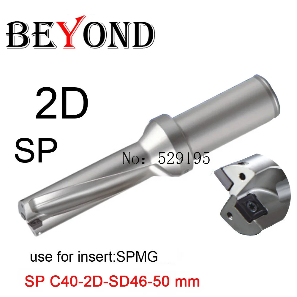 BEYOND 46-50mm SP 2D u drill bits Precision CNC Tooling for SPMG SPMG140512 U Drilling Indexable Insert Drills 46mm 47mm 48mm 49