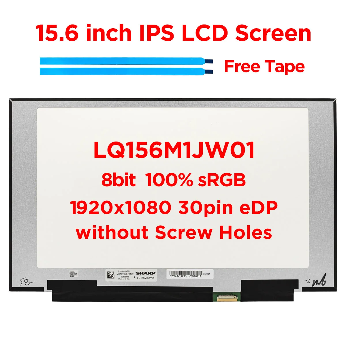 

15.6" Laptop LCD Screen 100% sRGB LQ156M1JW01 fit N156HCA-EA3 LP156WFE-SPB1 N156HCE-EN2 LED Matrix Display Panel FHD 30pin eDP