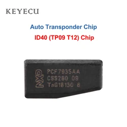 Keyecu TP09 T12 ID40 Transponder Chip Remote Car Key Chip ID 40 Phillip-s Crypto Carbon ID40 Chip for Vauxhall Opel