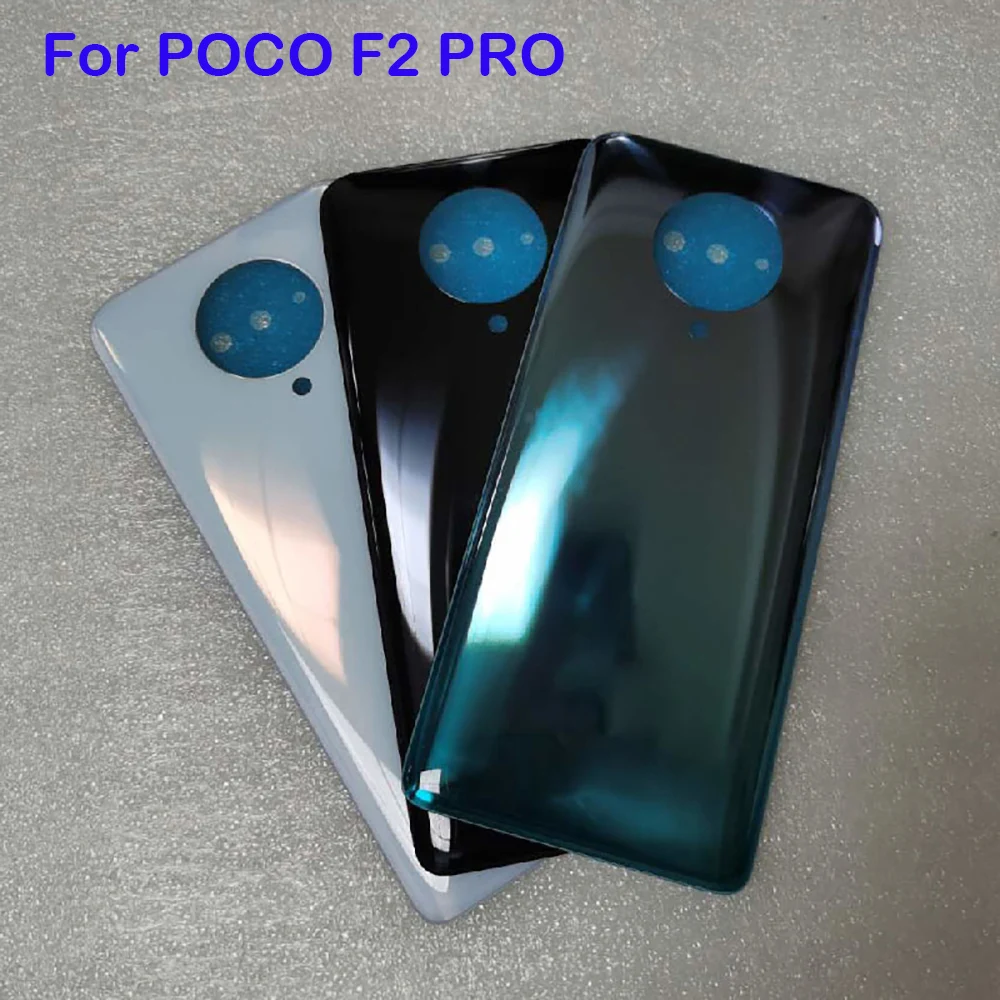 

POCOphone F2 PRO New Back Rear Battery Door Back Cover Housing Case For Xiaomi POCO F2 PRO without Camera glass