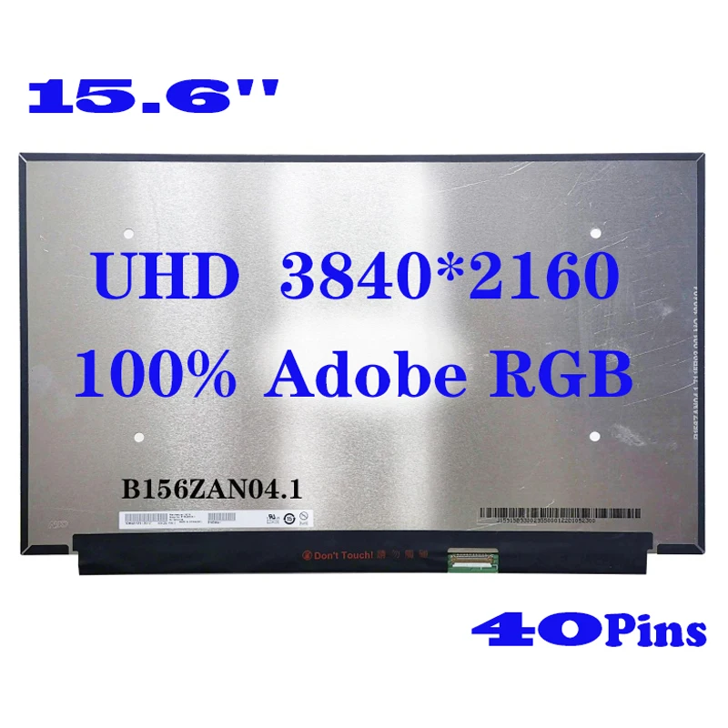 B156ZAN04.1 Panel de matriz de pantalla UHD 3840*2160 EDP 40 pines 100% Adobe RGB reemplazo de la pantalla LCD del ordenador portátil