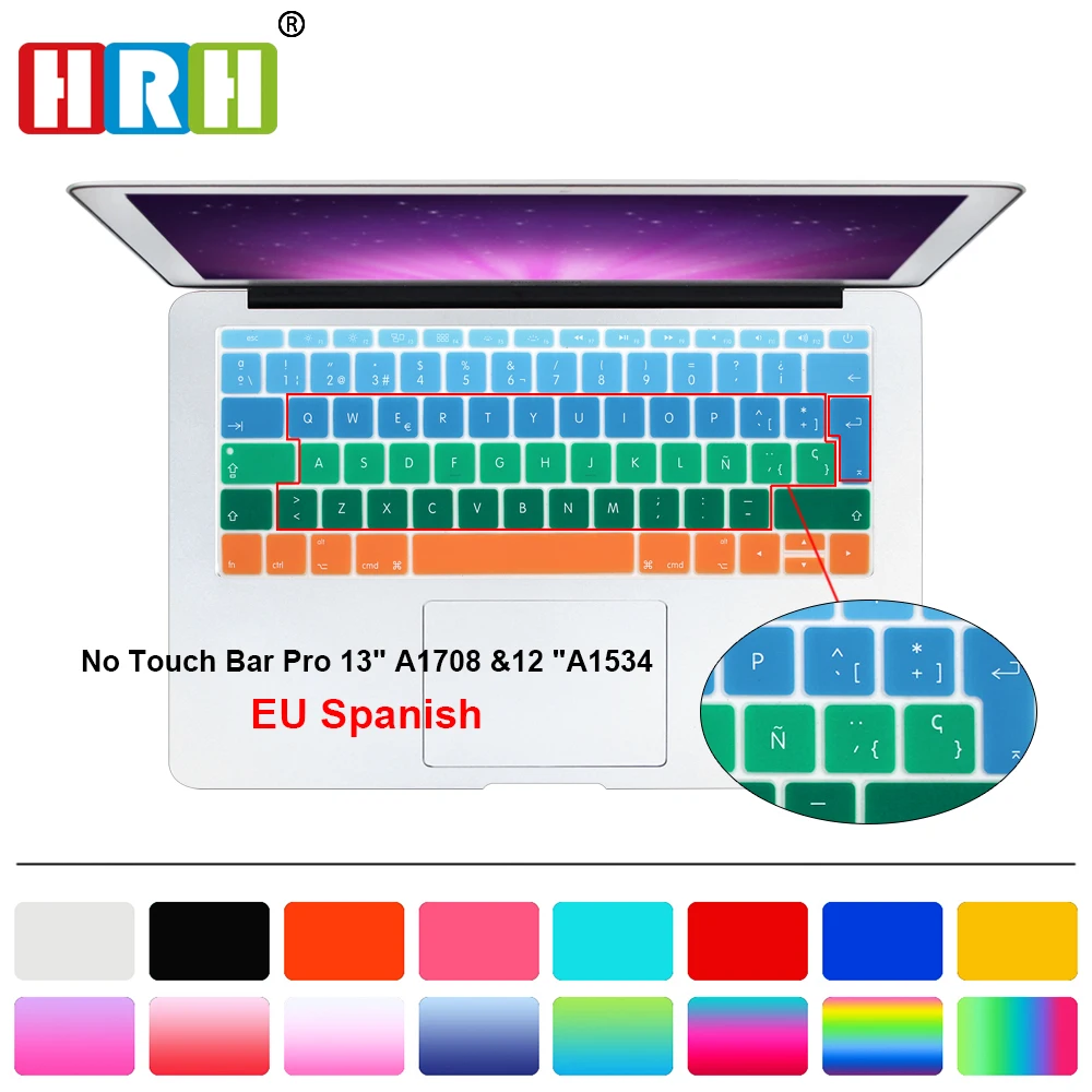 

HRH Rainbow Spanish Keyboard Cover Silicone Skin For Mac Pro 13 A1708 (2016 Version, No Touch Bar) for Macbook 12 Inch A1534