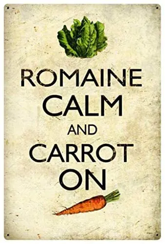 

Vintage Metal Tin Sign Romaine Calm Carrot for Bar Farm House Coffee Poster Plaque bookstoreWall Decorative 8x12 Inch