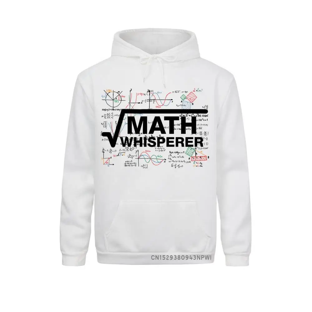 

Math Whisperer Hoodie Men Teacher Witty Geek Male Sportswear Humor Basic Coats Hooded Hoody Gift Idea Sweatshirts