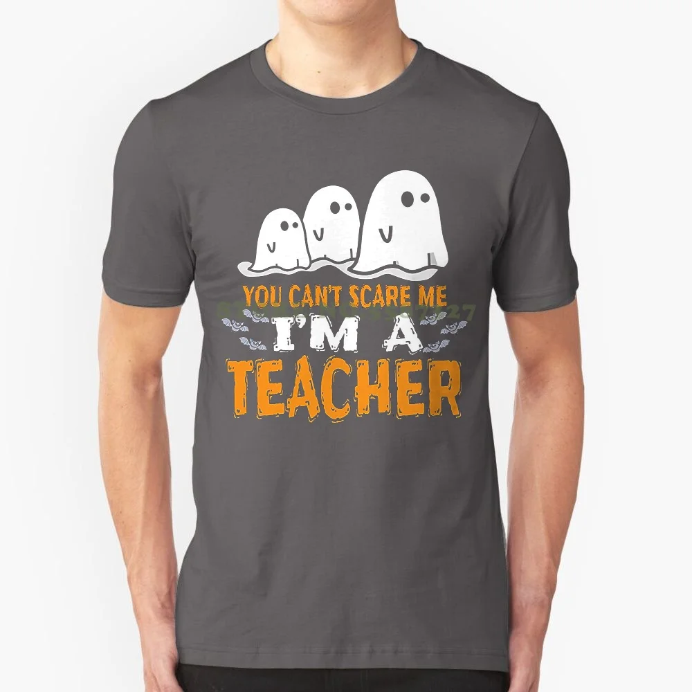 Sleeves Boy Cotton Men T Shirt Teacher Halloween Shirt You Can't Scare Me I'm A Teacher