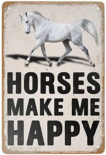 Horses Make ME Happy Tin Sign,Home,Bedroom, etc.Art Deco Tin 12x8 inch