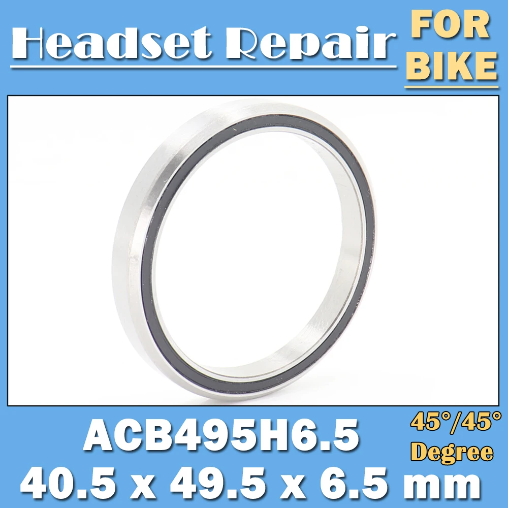 

ACB495H6.5 гарнитура для шоссейного велосипеда подшипники 40,5*49,5*6,5 мм (1 шт.) 45/45 градусов хромированная сталь конический верхний нижний набор подшипников ACB