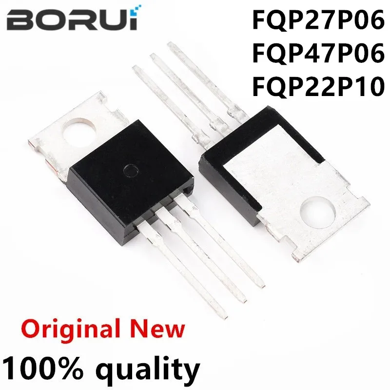 10 قطعة FQP27P06 TO220 27P06 TO-220 60V 27A FQP47P06 47P06 FQP22P10 22P10