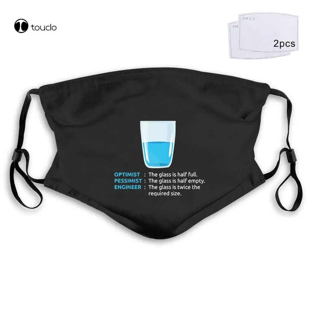 Tops Optimist Pessimist Engineer Funny Mechanic Face Mask Filter Pocket Cloth Reusable Washable