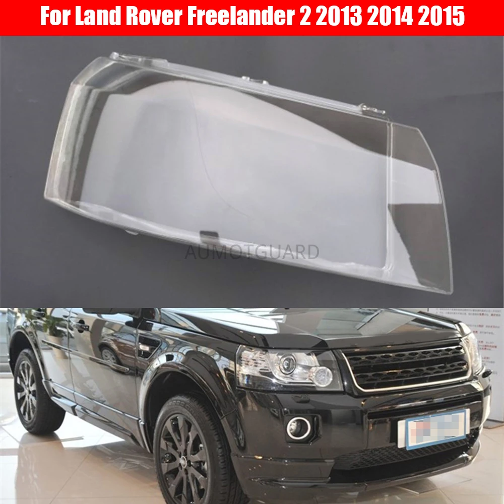 

Автомобильная фара линза для Land Rover Freelander 2 2013 2014 2015 Автомобильная запасная Автомобильная оболочка