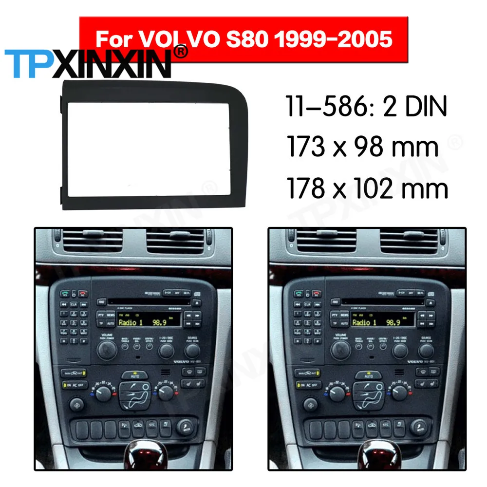 

2 DIN Car DVD Player Frame For VOLVO S80 1999 2000 2001 2002 2003 2004 2005 Auto Radio Multimedia Navigation Fitting Fascia