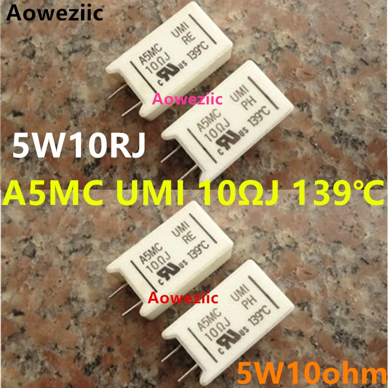 1Pcs A5MC UMI 10ΩJ 139℃ 5W 10Ohm ±5% 5W10ΩJ 5W10RJ 5W10ohm Vertical Cement Resistance With Temperature Protection