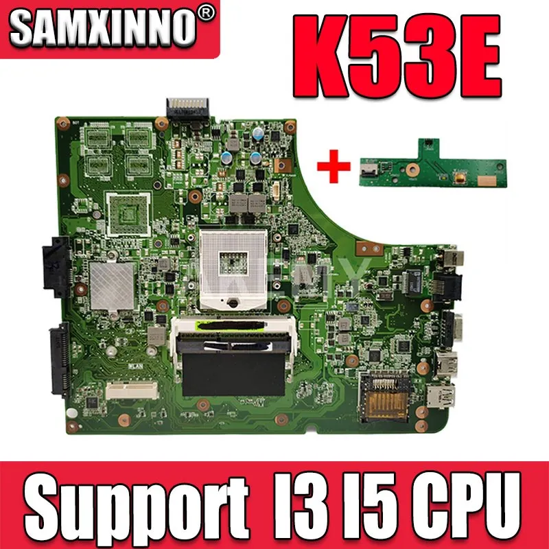 SAMXINNO NEW K53SD REV2.3 Laptop Motherboard For ASUS K53E K53 A53E A53S X53S X53E P53 original Mainboard Support I3 I5 CPU GMA