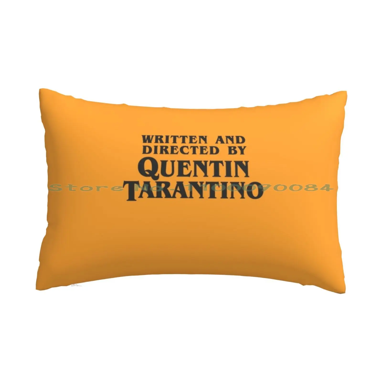 Written And Directed By Quentin Tarantino ( Dark ) Pillow Case 20x30 50*75 Sofa Bedroom Kiiroitori Kids Anime Good Night