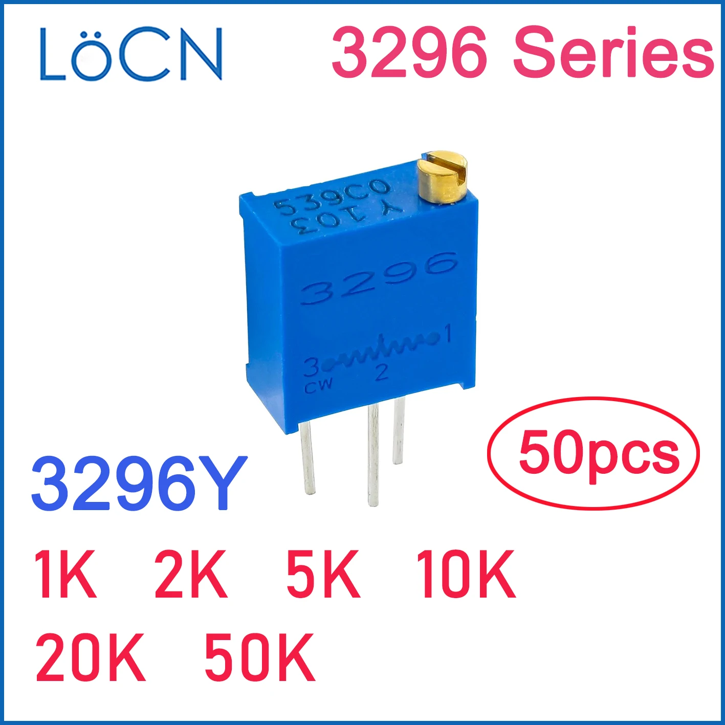 3296Y 1K 2K 5K 10K 20K 50K Trim Pot Trimmer Potentiometer 3296 3296Y-1-102 3296Y-1-202 3296Y-1-502 Variable Resistor 50PCS