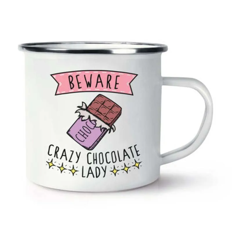 Stainless Steel Camping Coffee Mug Gift Beware Crazy Chocolate Lady Retro Birthday Christmas Outdoors Wedding Metal Enamel Cup