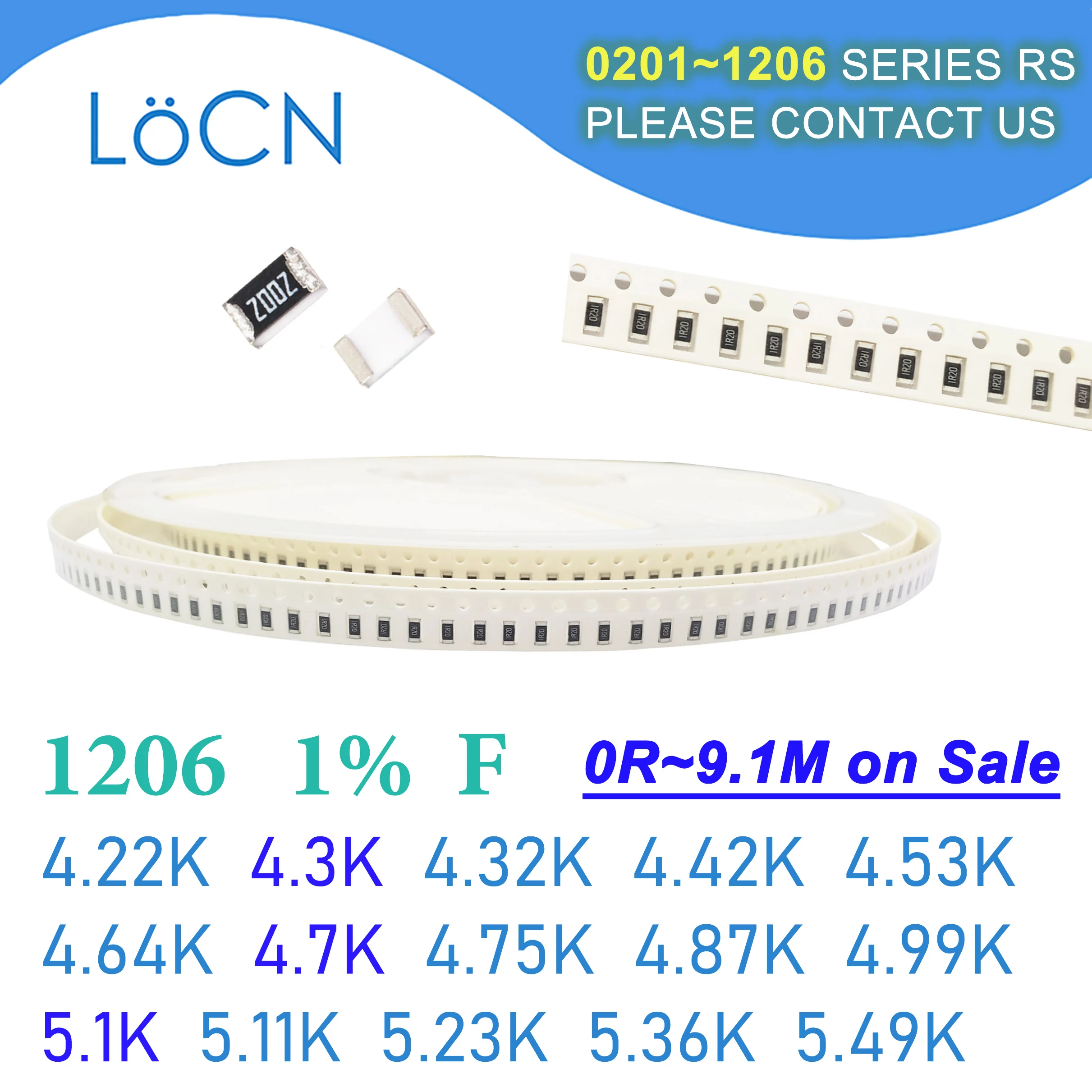 

1206 1% F 5000PCS SMD 4.22K 4.3K 4.32K 4.42K 4.53K 4.64K 4.7K 4.75K 4.87K 4.99K 5.1K 5.11K 5.23K 5.36K 5.49K 3216 Resistor OHM