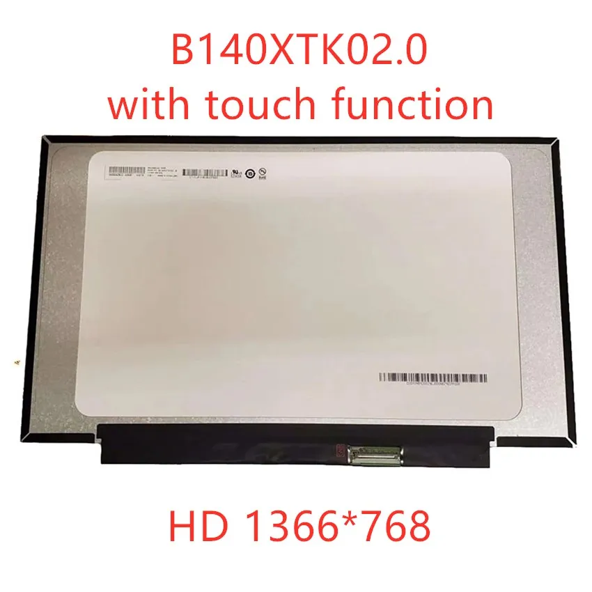 

Original B140XTK02.1 B140XTK02.0 14.0" WXGA LCD LED Touch Screen LED Display Matrix replacement 1366*768