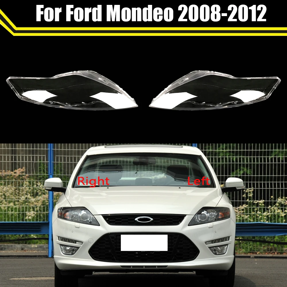 

For Ford Mondeo 2008 2009 2010 2011 2012 Headlamps Clear Caps Transparent Lampshades Headlamp Shell Lens Masks Headlight Cover