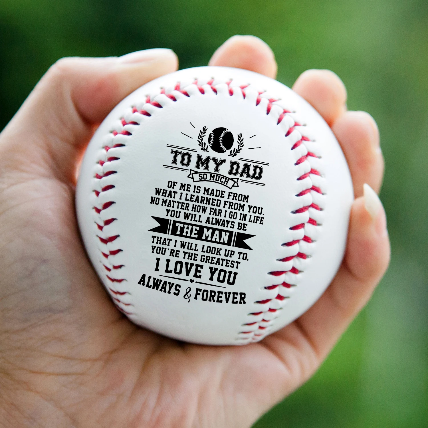 To Dad, I Will Never Outgrow A Place In Your Heart –  Printed Content Baseball Ball Birthday Christmas Gift.