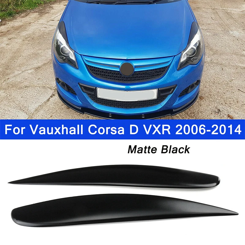 Matt black Car Headlight Eyebrow Cover Trim Fiberglass Head Light Lamp Eyelid Sticker for Vauxhall/ Corsa D VXR 2006~2014