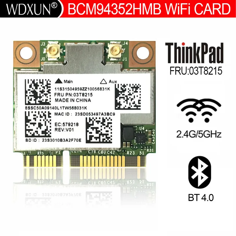 BCM94352HMB FRU 03T8215 802.11ac 867Mbps BT4.0 WiFi Wireless Network Card support hackintosh for IBM lenovo Y510p Y410p Y430P