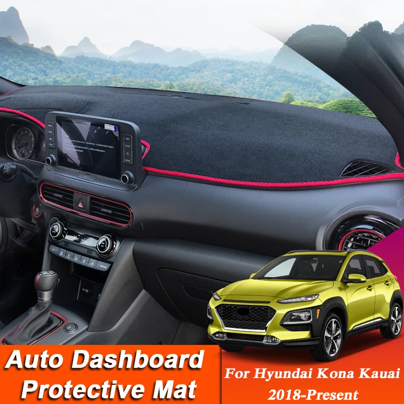 

Car Styling For Hyundai Kona Kauai 2018-Present LHD&RHD Dashboard Mat Protective Interior Anti-Pad Shade Cushion Auto Accessory