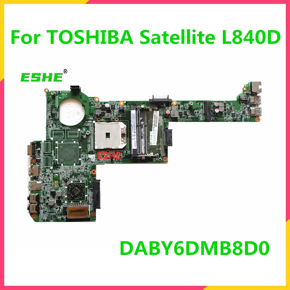 

For TOSHIBA Satellite L840D L845D C840D Laptop Motherboard A000201560 A000201590 DABY6DMB8D0 tested good