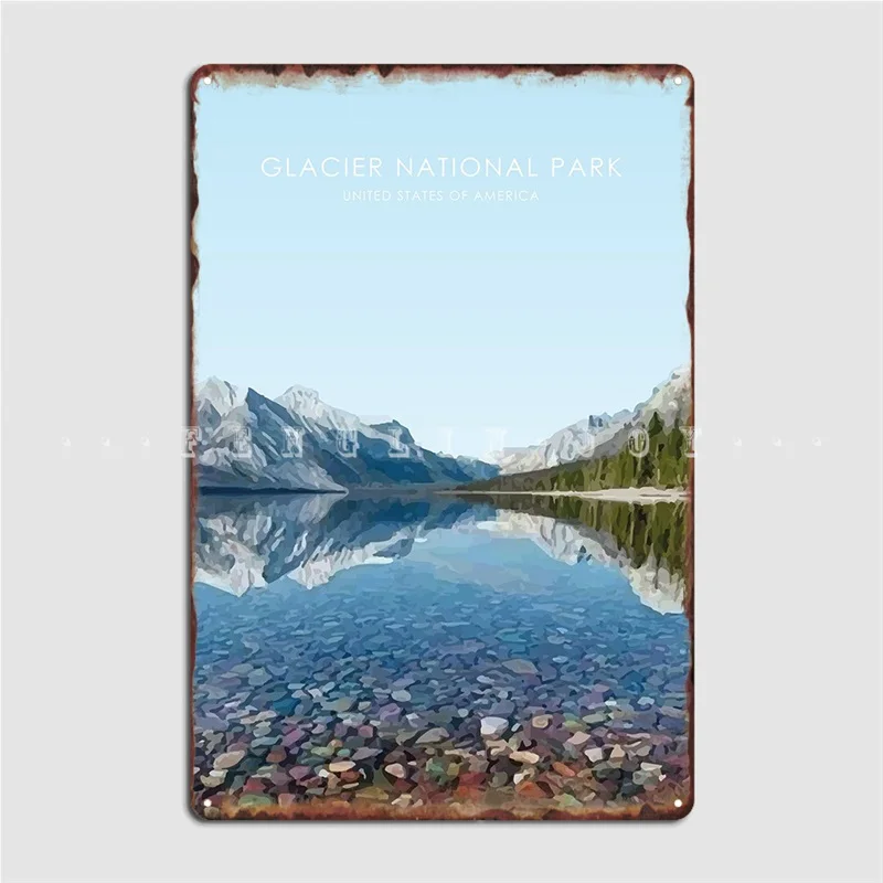 Glacier National Park Metal Sign Wall Cave Club Bar Garage Decoration Create Tin Sign Poster