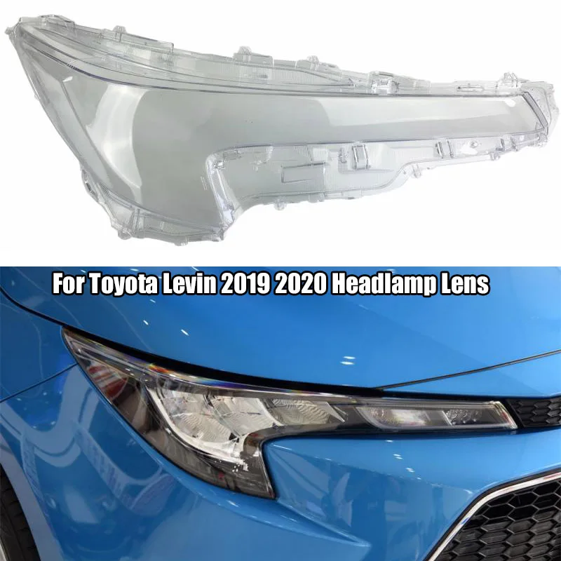 

New Car Headlight Cover for Toyota Levin 2019 2020 Headlamp Lens Replacement Auto Shell